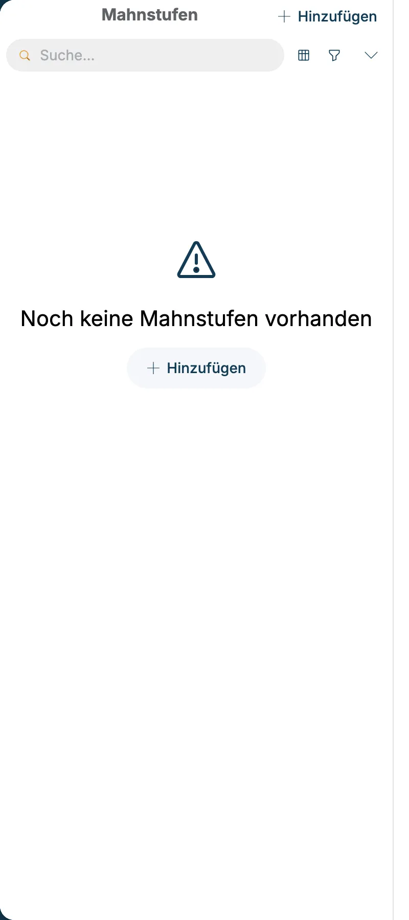 Leere Liste der Mahnstufen mit dem Text Noch keine Mahnstufen vorhanden