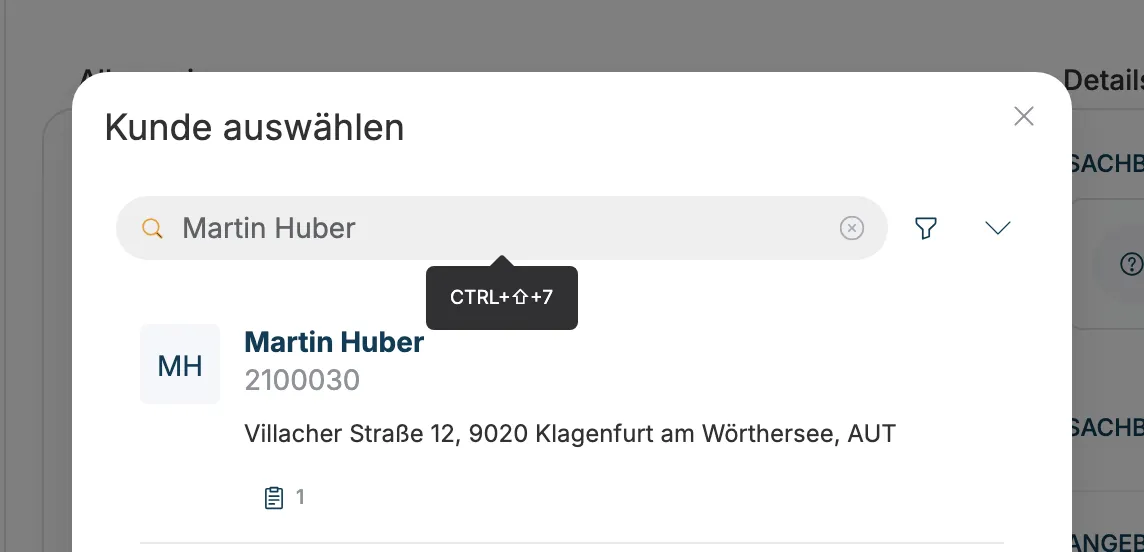 Fenster Kunde auswählen mit Suchergebnis Martin Huber