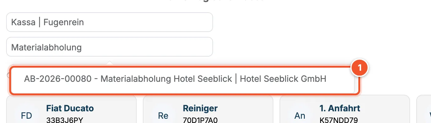 Auswahlliste mit dem Auftrag AB-2026-00080 Materialabholung Hotel Seeblick