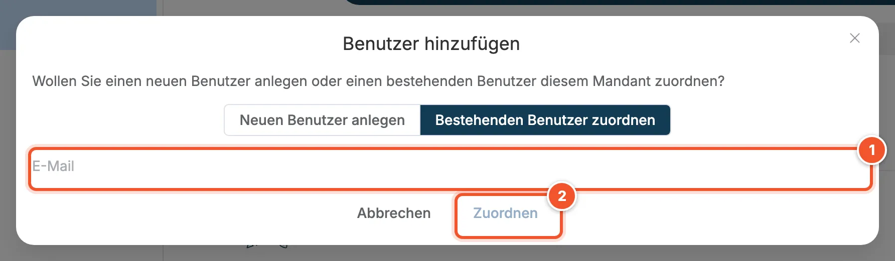 Fenster Benutzer hinzufügen mit E-Mail-Feld und Button Zuordnen