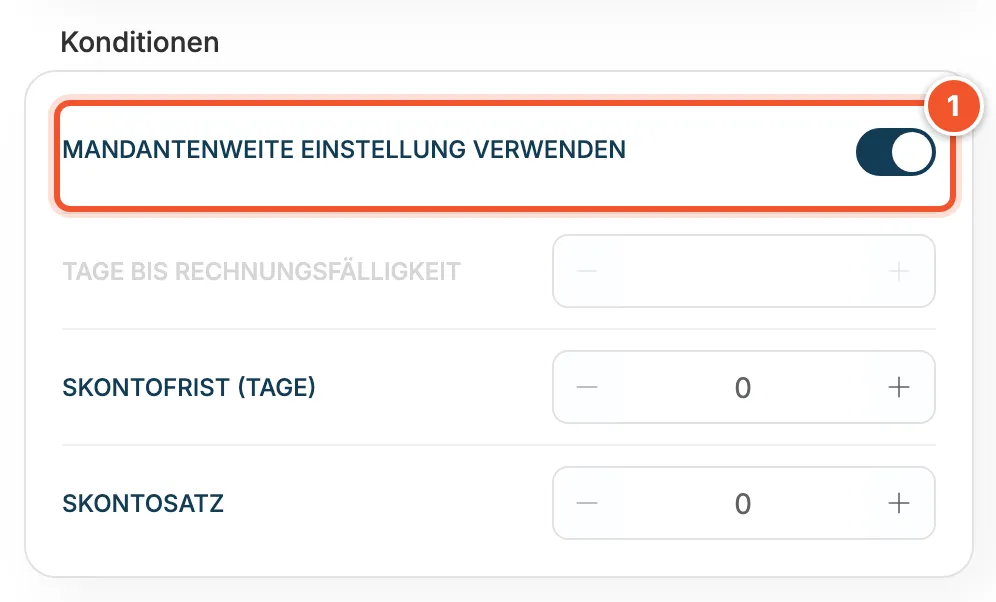 Konditionen mit eingeschalteter mandantenweiter Einstellung
