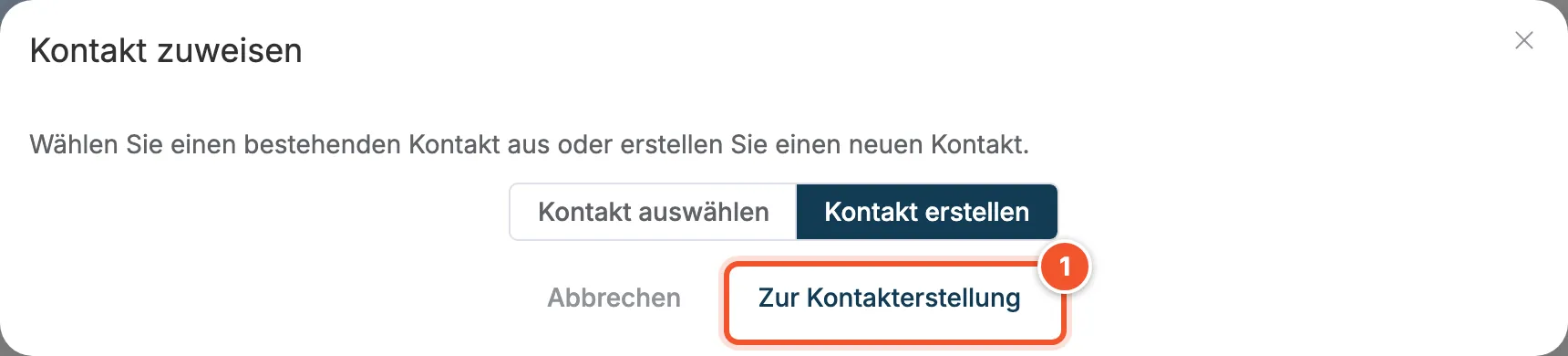 Fenster Kontakt zuweisen mit Option Kontakt erstellen