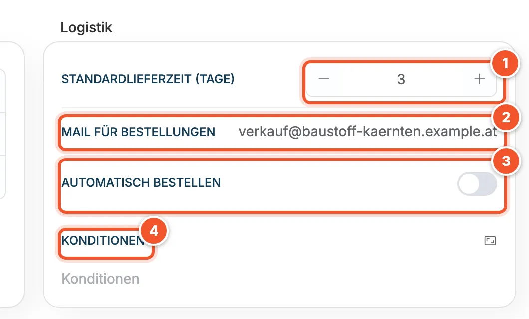 Bereich Logistik mit Standardlieferzeit, Mail für Bestellungen und Schalter Automatisch bestellen