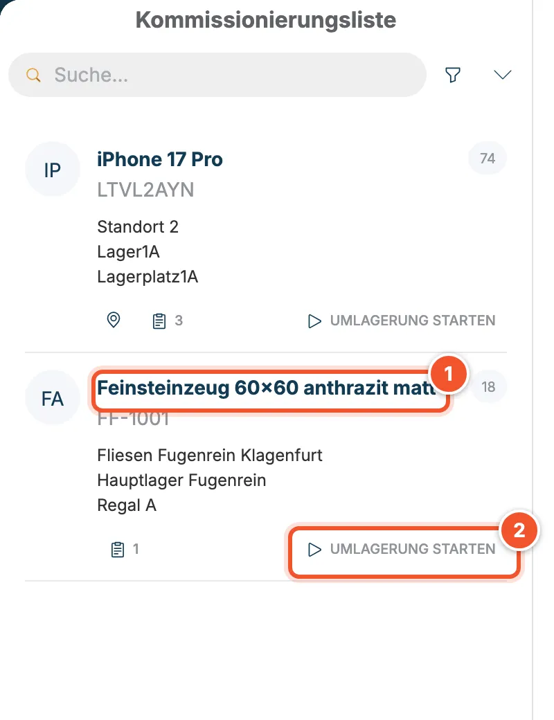 Kommissionierungsliste mit Feinsteinzeug 60×60 anthrazit matt, 18 Stück aus Regal A, und dem Button Umlagerung starten