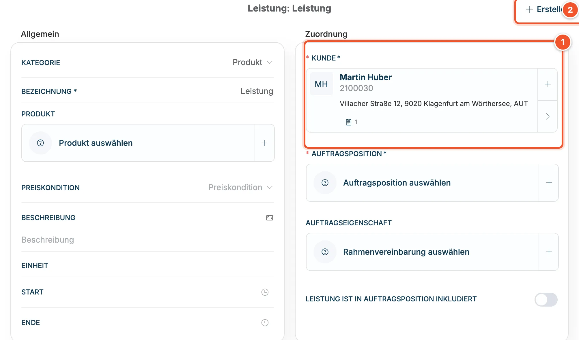 Neue Leistung aus dem Reiter Leistungen mit vorbelegtem Kunden Martin Huber